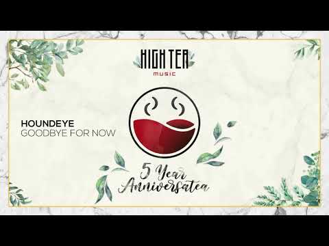 Video thumbnail for Goodbye For Now