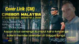 Download lagu CIREBON MALAYSIA || COVER LIRIK || ROSSY NADA mp3 Download lagu CIREBON MALAYSIA || COVER LIRIK || ROSSY NADA mp3