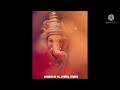 Majha Bappa Ganpati Bappa Song
