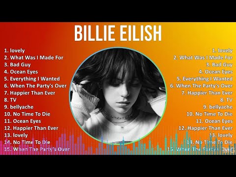 B i l l i e E i l i s h 2024 MIX Full Album ~ 2010s Music ~ Top Alternative Indie Rock, Indie El...