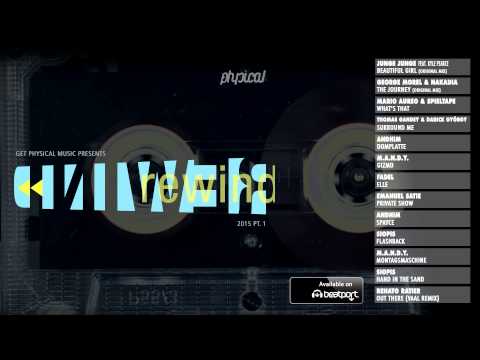 Get Physical Music Presents: Rewind 2015 Pt. 1 (Minimix)