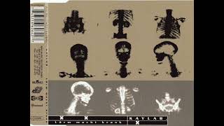 Kaylab - Lärm Macht Krank (One O'Clock Radio Tool) (1999)