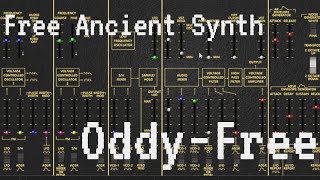 Video thumbnail for Free Ancient Synth - Oddy Free by Roberson Audio (No Talking) by Elektronick Musick
