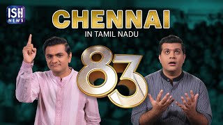 Chennai: Hurry Buy Tickets For 83 in ISL!
