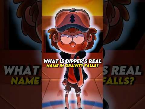 What Is Dipper’s Real Name In Gravity Falls?