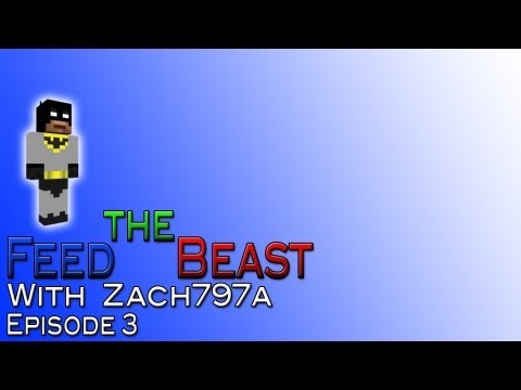 MadMC Feed the Beast - E3 - Enchanting and Something Special