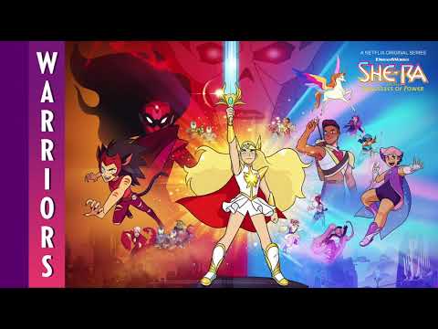 Warriors (She-Ra and the Princesses of Power Theme Song) by Aaliyah Rose