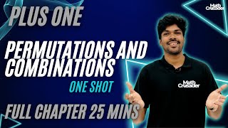 PLUS ONE MATHEMATICS | PERMUTATIONS AND COMBINATIONS | CHAPTER 6 | plus one maths | 1 shot