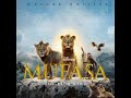 Mufasa The Lion King Milele European Spanish Soundtrack