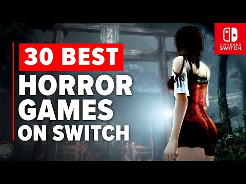 Top 30 Best Horror Games on Nintendo Switch You Must Play