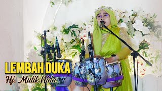 Download lagu LEMBAH DUKA - HJ MUTIK NIDA LIVE KALILUMPANG SUKORJO (MNC FEAT TM AUDIO)  mp3