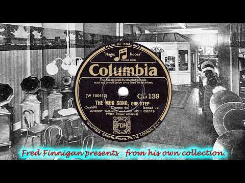 Johnny Walker & His Rollickers - The Mug Song