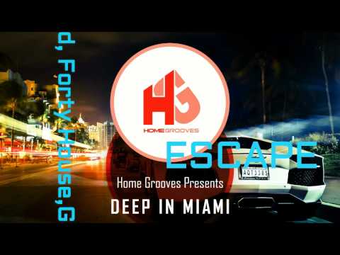 Daddy Kidd, Forty House, Greg Basso Escape (Original Mix) [Home Grooves]
