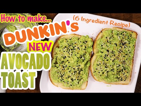 How to make DUNKIN' NEW AVOCADO TOAST -RECIPE & REVIEW! Dunkin' Donuts Newest Limited-Time Menu Item