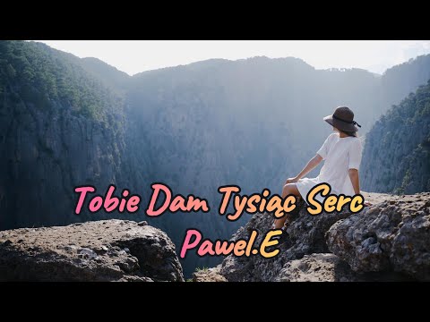 W każdym moim życiu - Tobie dam tysiąc serc!