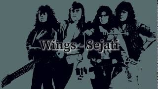 Download lagu Wings - Sejati ~HQ~ (lyrics On Screen) mp3