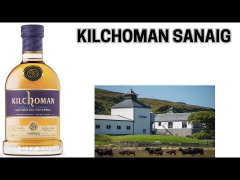 Kilchoman Sanaig: # 536