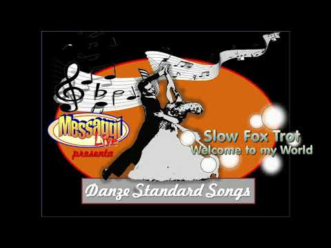 Slow Fox Trot - Welcome to my world