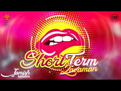 SHORT TERM - Lavaman [ Jamish Riddim ] Teamfoxx ' Soca 2019 '
