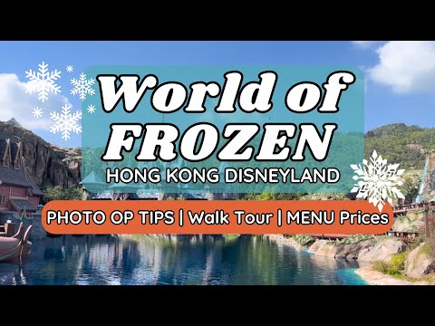 World of Frozen | Hong Kong Disneyland | Walk tour, Photo tips, Menu