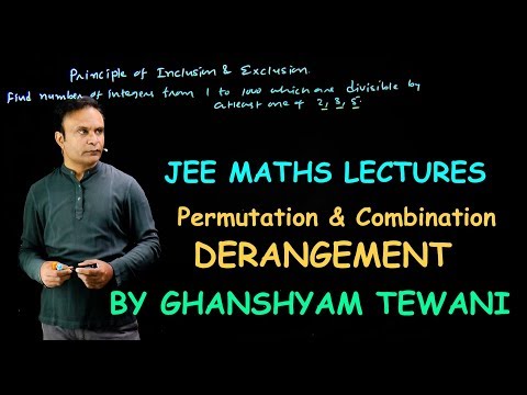 Permutation & Combination | Derangement | Ghanshyam Tewani | Cengage