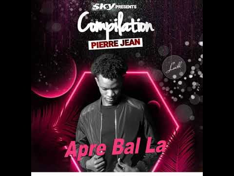 Pierre Jean feat T Ansyto - Apre Bal La [Official Audio]