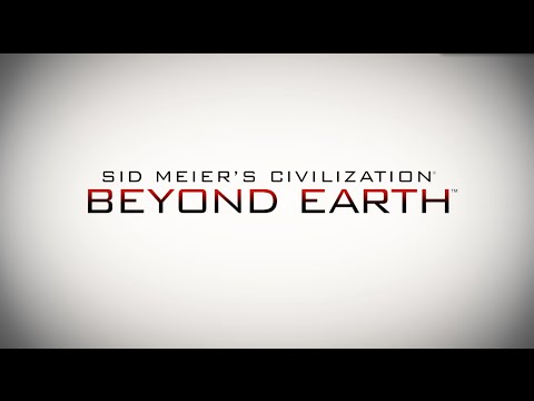 Official Civilization: Beyond Earth “Discovery” Gameplay Trailer