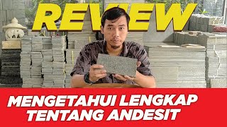 Review Batu Andesit Dari Tekstur, Ukuran, Warna & Jenisnya