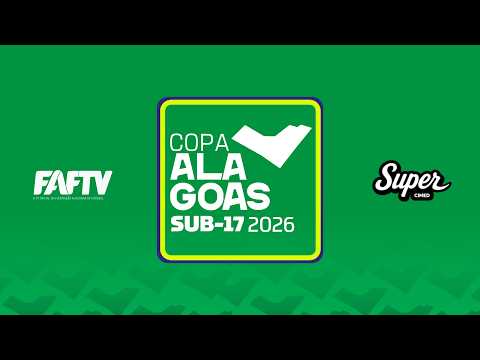 INDEPENDENTE ATALAIA X CRUZEIRO  I COPA ALAGOAS SUB-17 - 2026 | PRIMEIRA FASE | AO VIVO