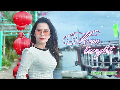 Thể hiện bởi Tâm Thư