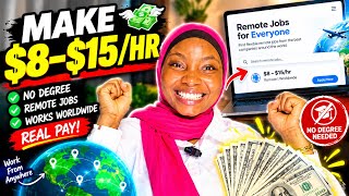 This Website Pays $8–$15/Hr for Remote Jobs (No Degree & Works Worldwi