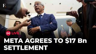 META ON TRIAL LIVE: Meta Agrees To $17 Billion Settlement Over Child S