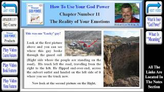 preview picture of video 'How To Use Your God Power® - Chapter 11 - The Reality of Your Emotions (Part 26 of 39)'