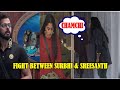 Ugly Fight Between Surbhi Sreesanth Who Was Right Or Wrong Bigg Boss 12 LIVE Review