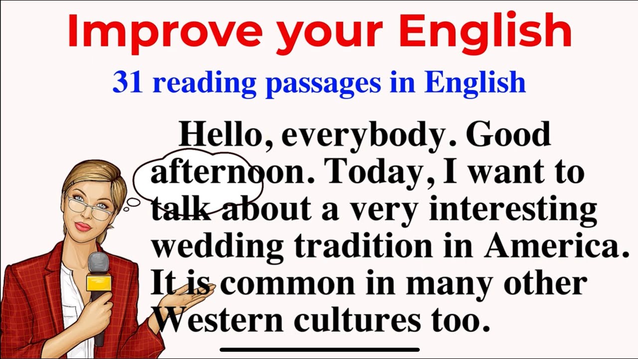 (Reading Practice (Improve your pronunciation in English