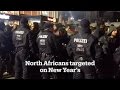 Police in Cologne under fire for calling North Africans ‘Nafris’