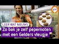 Zelf pepernoten bakken - eigenlijk kruidnoten -  bakken met een Gelders vleugje