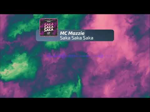 MC Mazzie, DJ NpcSize, DJ WIZARD - Saka Saka Saka