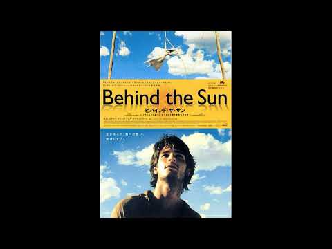 Behind the Sun -  Antonio Pinto (OST)  - full album