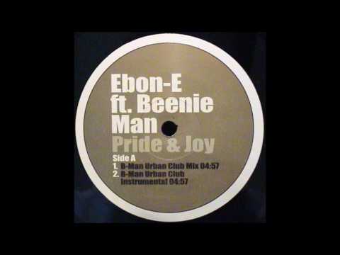 ebon e & beenie man pride and joy