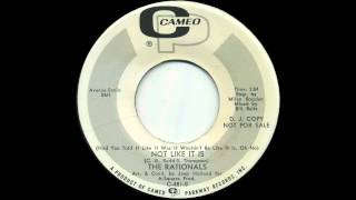 THE RATIONALS - Not like it is