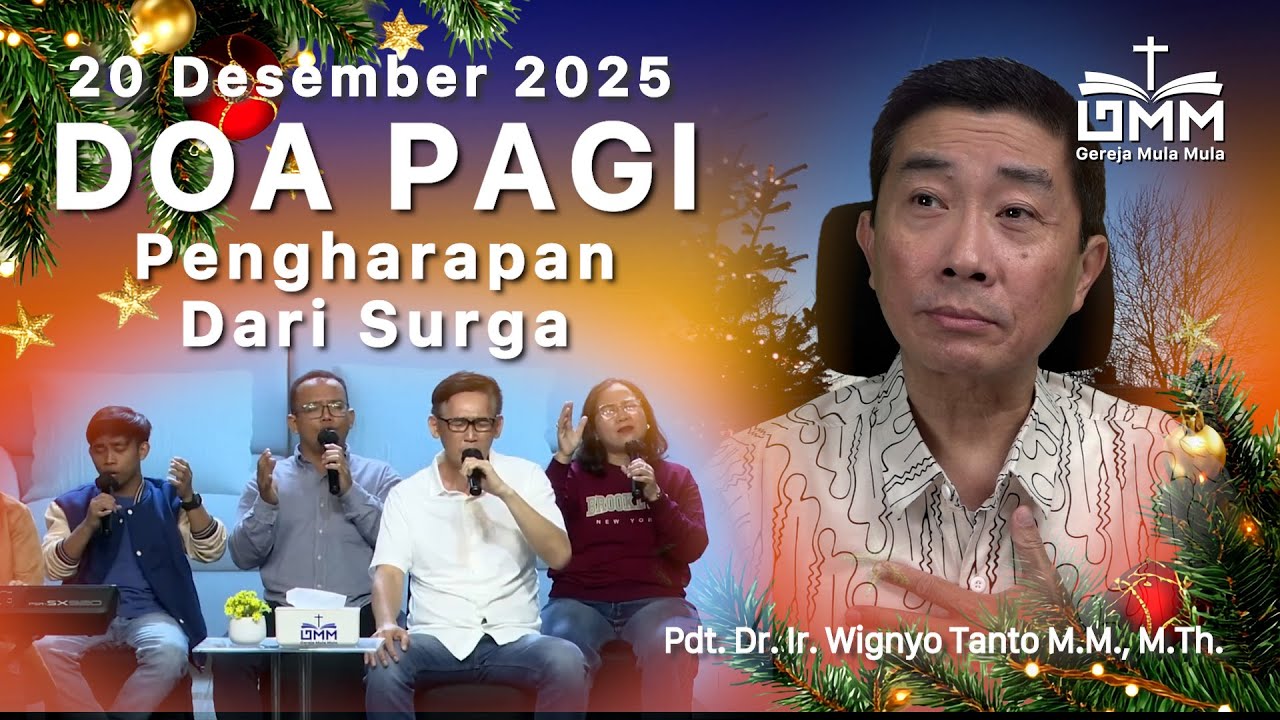 DOA PAGI | Pengharapan dari Sorga – 20 Desember 2025 | Ps. Wignyo Tanto