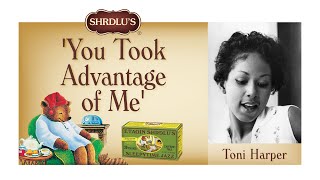 &#39;You Took Advantage of Me&#39;