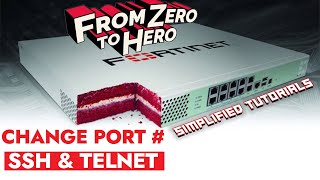 How to Change SSH and Telnet Port on FortiGate Firewall