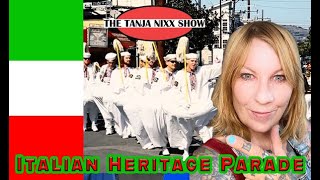 The Tanja Nixx Show - Italian Heritage Parade