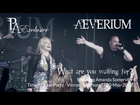 Aeverium feat. Amanda Somerville - What are you waiting for? (Live in Viersen 2017)