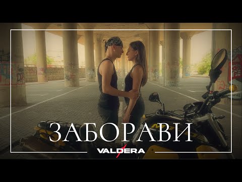 Valdera - Zaboravi (Official Music Video)