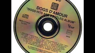 Dogs D&#39;Amour Dogs -hits &amp; bootleg album- &quot;Heroïne&quot;