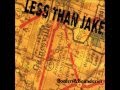 Less Than Jake - "Mr. Chevy Celebrity"
