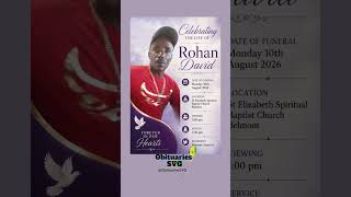 Rohan David | Funeral Announcement #ObituariesSVG #Obituaries #SVG